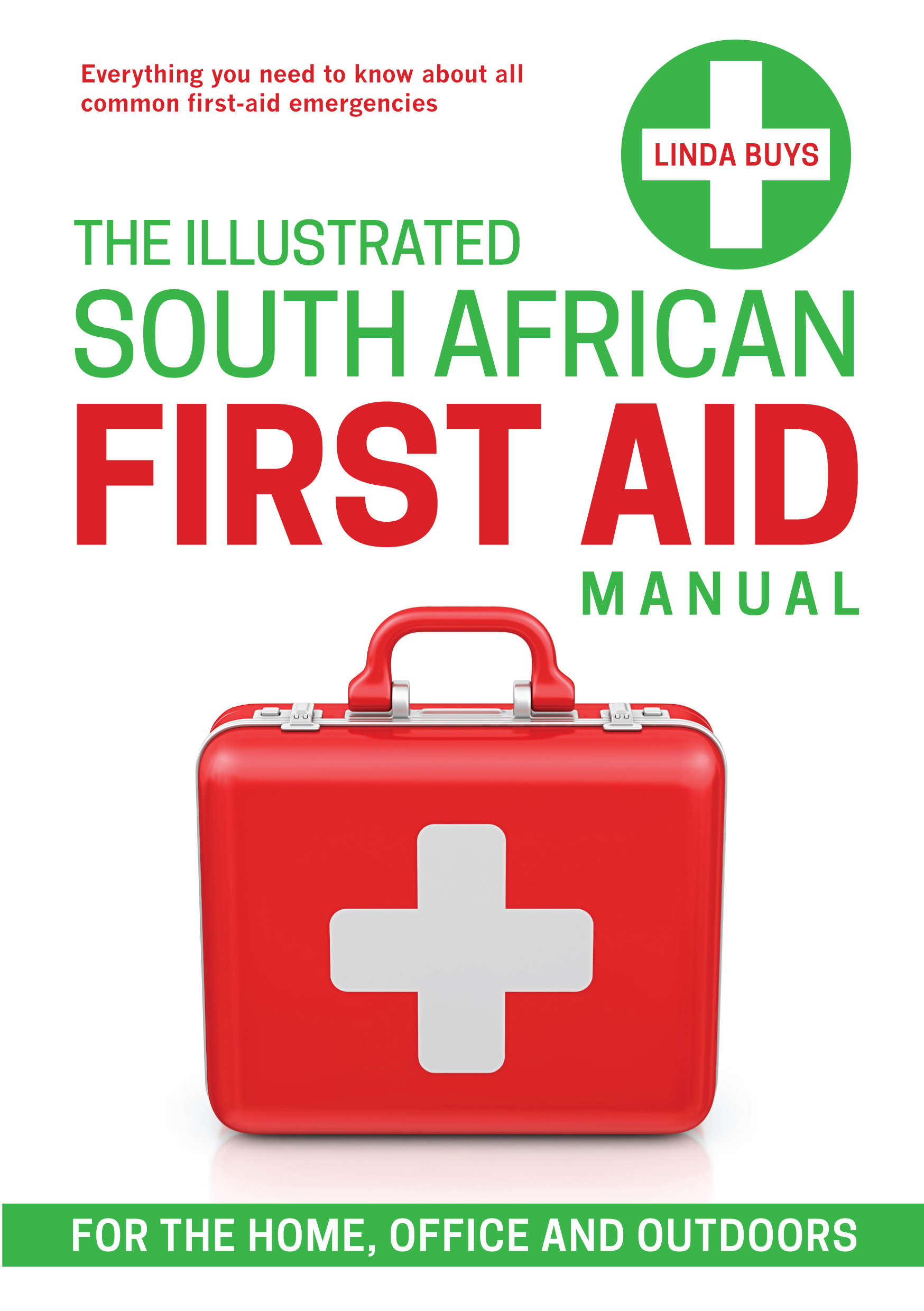 e The Illustrated South African First Aid Manual by Buys, Linda